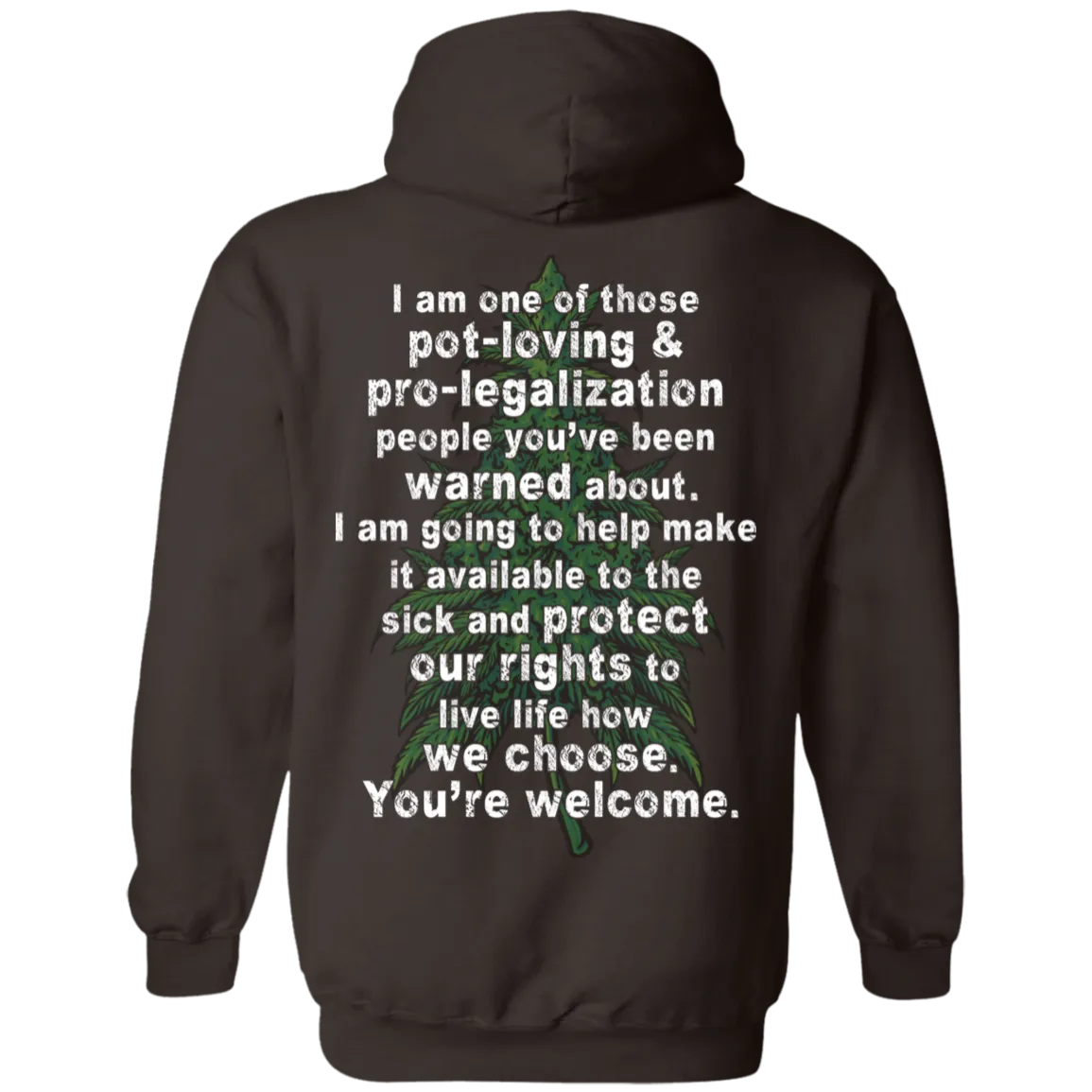 Cannabis Activist Hoodie